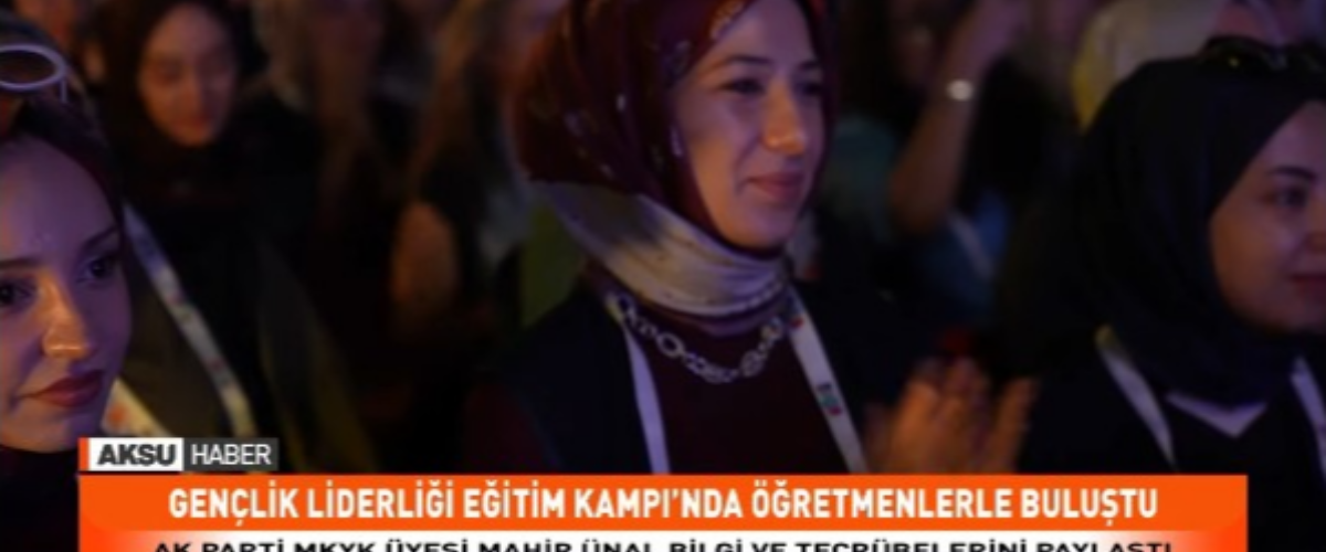 Gençlik Liderliği Eğitim Kampı'nda Öğretmenlerle Buluşma